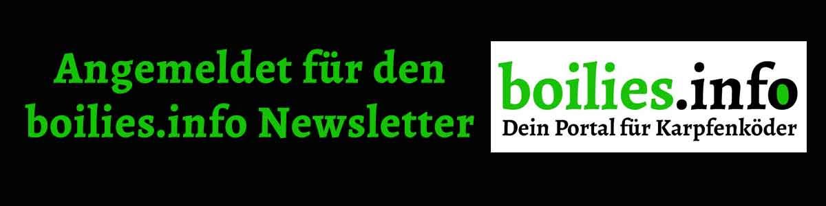 Angemeldet für den Newsletter von boilies.info